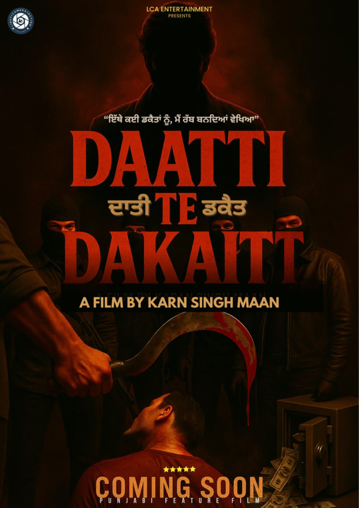 Daatti (2026) Punjabi Movie Poster — also known as Daati, Dati, and Daatti Te Dakaitt | Official Action Drama Film